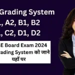 CBSE Grading System के बारे में जाने Official Notice के माध्यम से